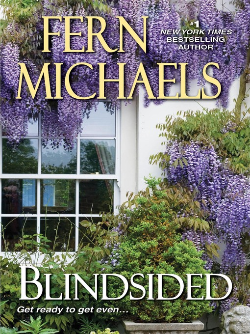 Title details for Blindsided by Fern Michaels - Available